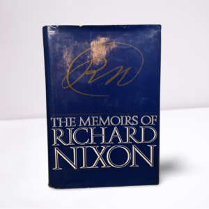 The Memoirs of Richard Nixon by Richard Milhous Nixon - Hardcover